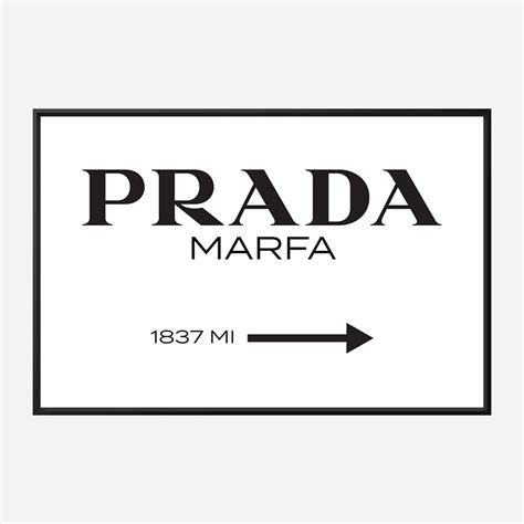 prada marfa logo|prada marfa meaning.